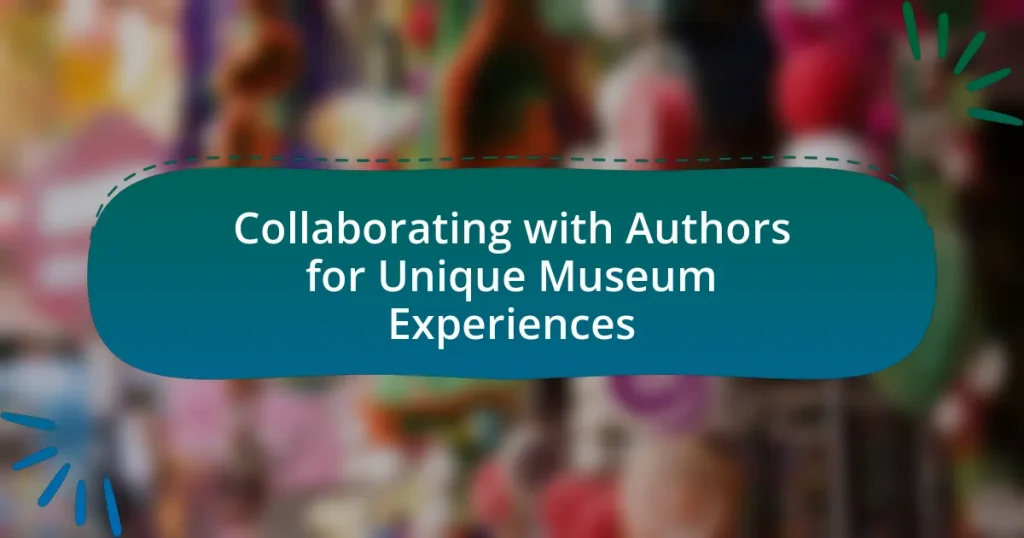 Collaborating with Authors for Unique Museum Experiences