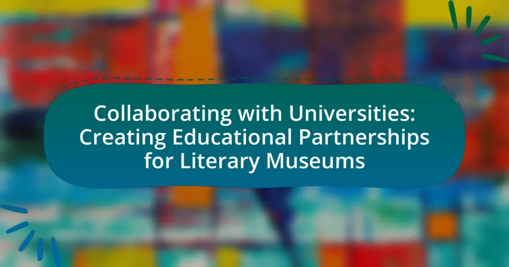 Collaborating with Universities: Creating Educational Partnerships for Literary Museums