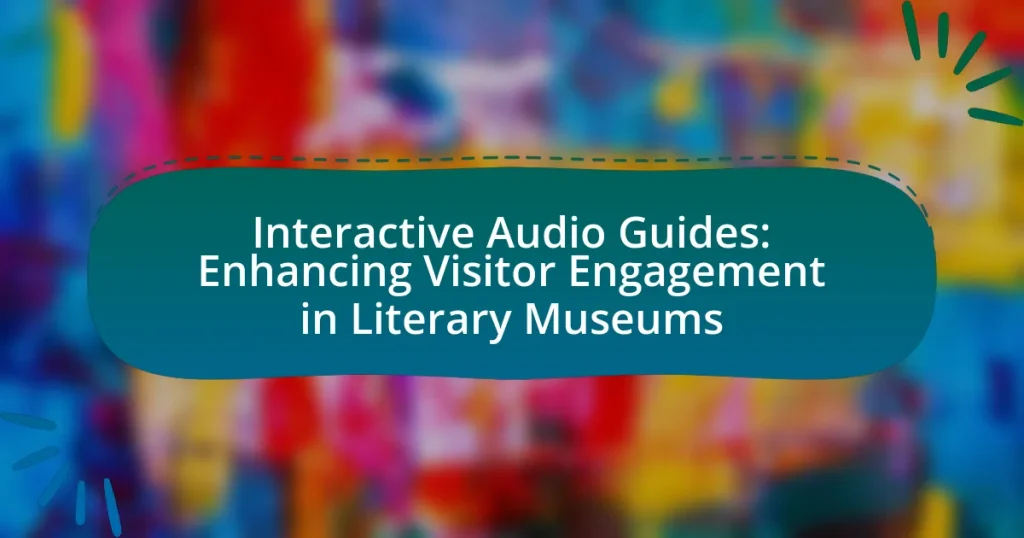 Interactive Audio Guides: Enhancing Visitor Engagement in Literary Museums