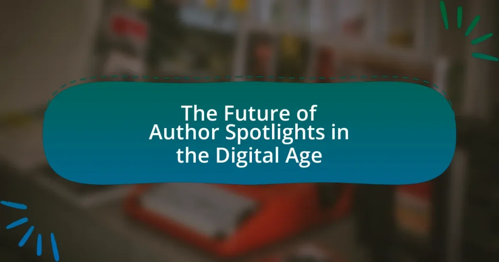 The Future of Author Spotlights in the Digital Age