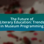The Future of Literary Education: Trends in Museum Programming