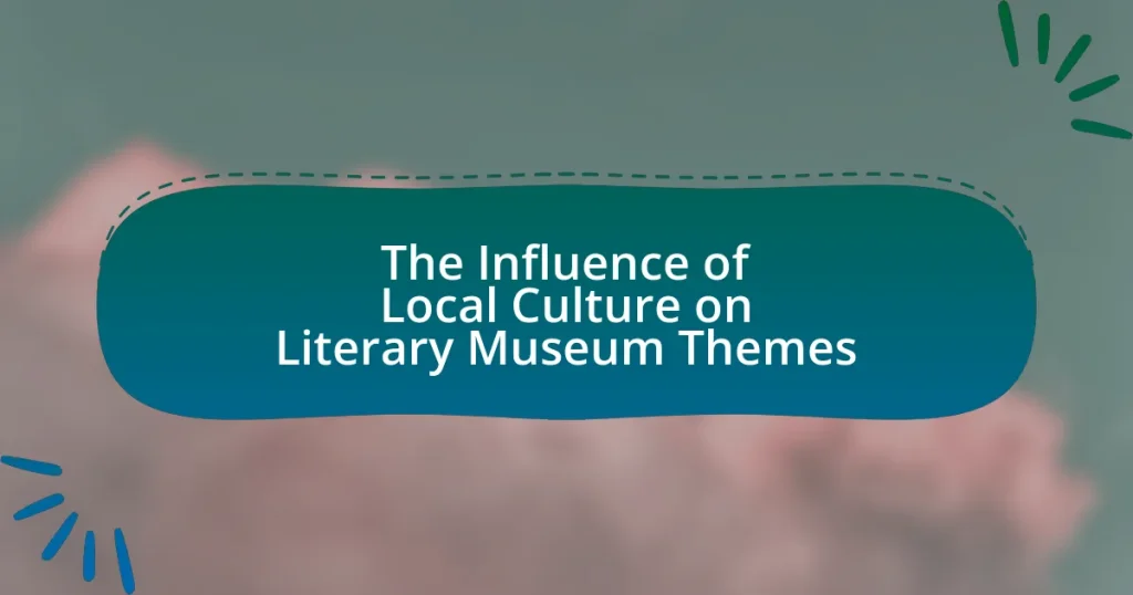 The Influence of Local Culture on Literary Museum Themes