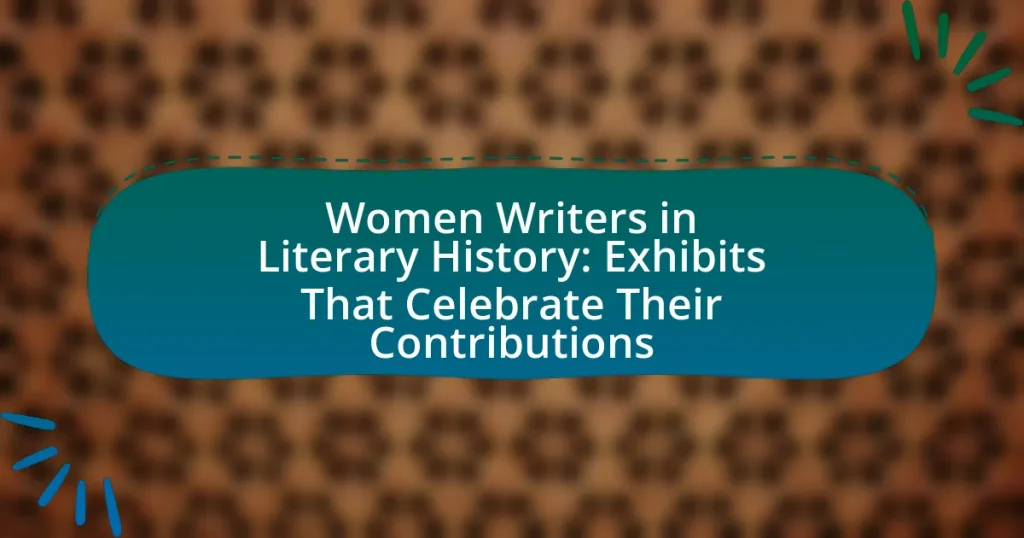 Women Writers in Literary History: Exhibits That Celebrate Their Contributions