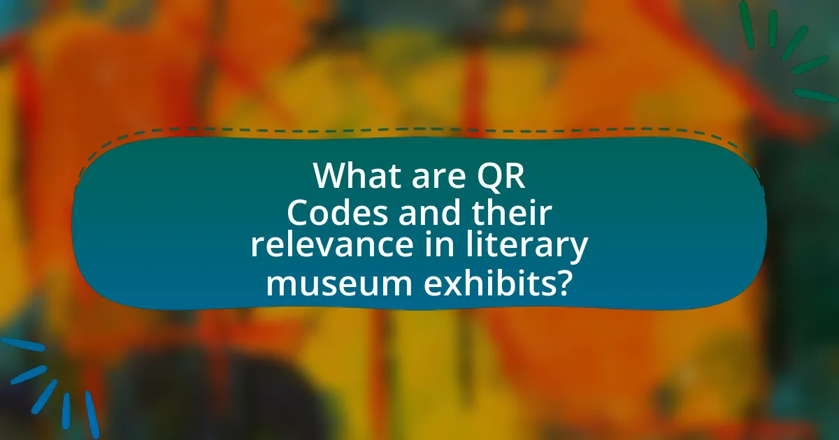 What are QR Codes and their relevance in literary museum exhibits?
