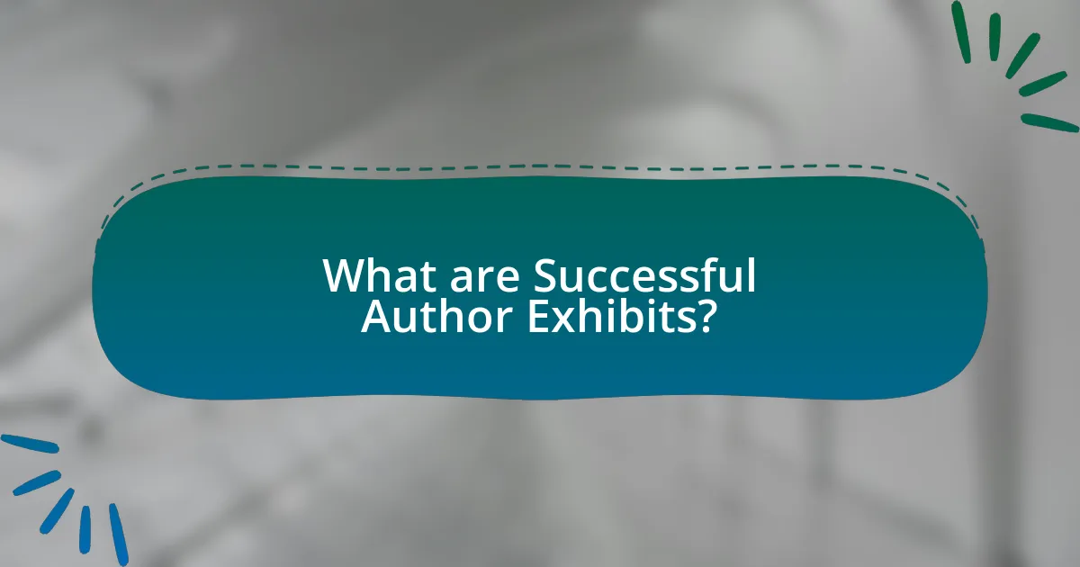 What are Successful Author Exhibits?